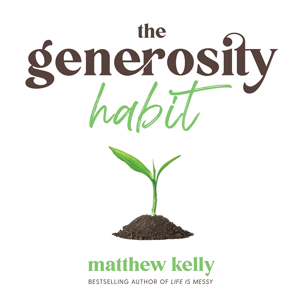 The Generosity Habit – Blue Sparrow Books